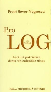 Prolog din Proloage. Lecturi patristice dintr-un calendar uitat