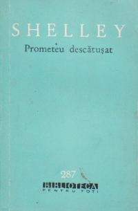 Prometeu descatusat si alte poeme