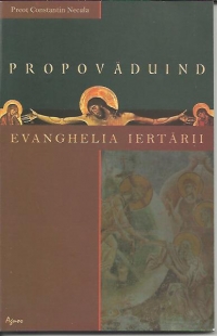 Propavaduind Evanghelia iertarii