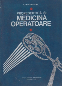 Propedeutica si medicina operatoare