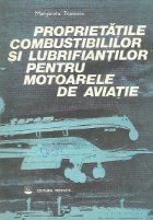 Proprietatile combustibililor lubrifiantilor pentru motoarele