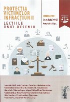 Protecţia victimelor infracţiunii lecţiile unui