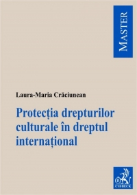 Protectia drepturilor culturale in dreptul international