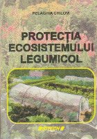 Protectia Ecosistemului Legumicol