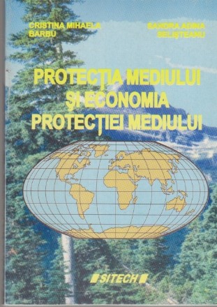 Protectia Mediului si Economia Protectiei Mediului