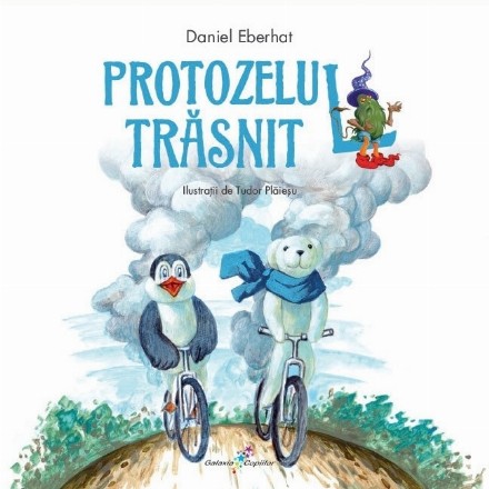 Protozelul trasnit