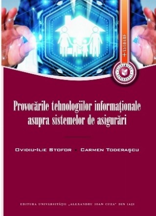 Provocările tehnologiilor informaţionale asupra sistemelor de asigurări