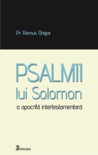 Psalmii lui Solomon.O apocrifa intertestamentara