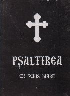 Psaltirea (cu scris mare)