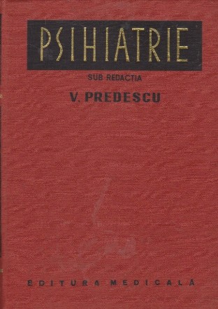 Psihiatrie - V. Predescu