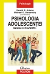 Psihologia adolescentei. Manualul Blackwell