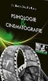 Psihologie si cinematografie. Functiile psihosociale ale filmelor