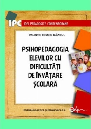 Psihopedagogia elevilor cu dificultăţi de învăţare şcolară