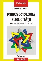 Psihosociologia publicității: despre reclamele vizuale