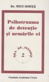 Psihotrauma de detentie si urmarile ei