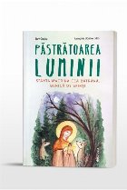 Păstrătoarea luminii : Sfânta Macrina cea Bătrână, bunică de sfinţi