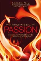 Psychoanalytic Perspectives on Passion