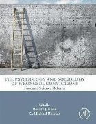 Psychology and Sociology of Wrongful Convictions