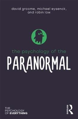 Psychology of the Paranormal