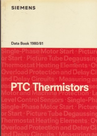 PTC Thermistors !980/81