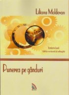 Punerea ganduri Interviuri