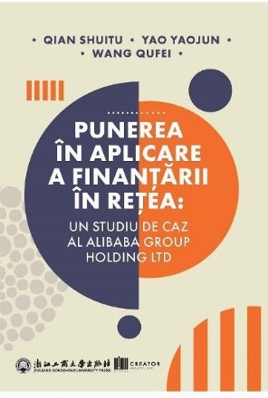 Punerea în aplicare a finanţării în reţea : un studiu de caz al Alibaba Group Holding LTD