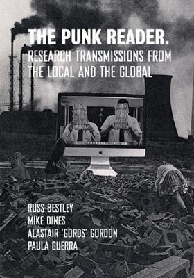 Punk Reader - Research Transmissions from the Local and the