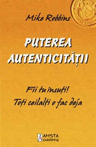 Puterea autenticitatii