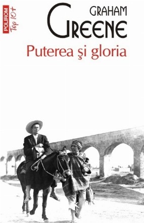 Puterea și gloria (ediție de buzunar)