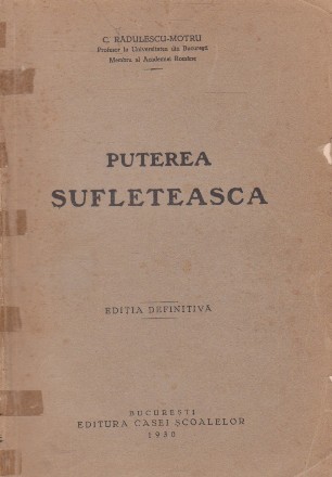 Puterea sufleteasca. Editia definitiva