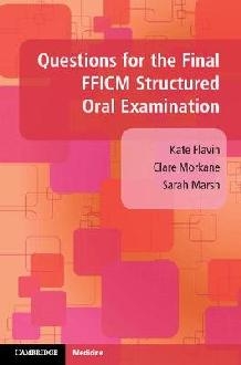 Questions for the Final FFICM Structured Oral Examination