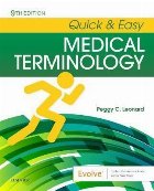 Quick & Easy Medical Terminology