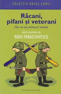 RACANI, PIFANI SI VETERANI