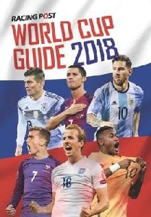 Racing Post World Cup Guide 2018