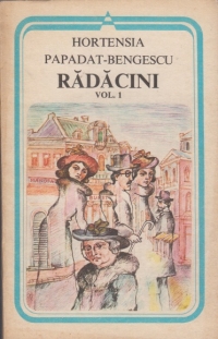 Radacini, Volumul I