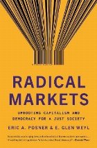 Radical Markets