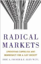 Radical Markets