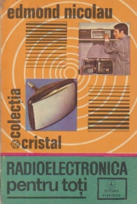 Radioelectronica pentru toti