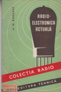 Radioelectronica actuala (Traducere din limba rusa)