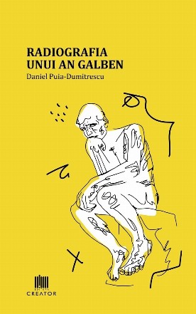 Radiografia unui an galben : poezie