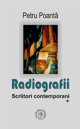 Radiografii. Scriitori contemporani