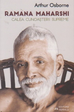 Ramana Maharashi - Calea cunoasterii supreme