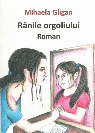 Ranile orgoliului. Roman