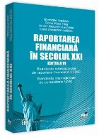 Raportarea financiara secolul XXI Editia