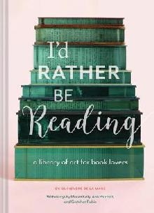 I'd Rather Be Reading