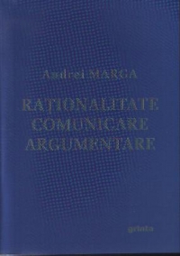 Rationalitate - Comunicare - Argumentare