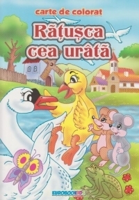 Ratusca cea urata - carte de colorat + poveste (format B5)