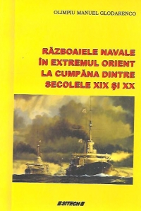 Razboaiele navale in extremul Orient la cumpana dintre secolele XIX si XX