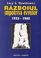 Razboiul impotriva evreilor 1933 1945