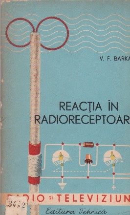 Reactia in radioreceptoare